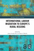 International Labour Migration to Europe's Rural Regions (eBook, PDF)