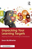 Unpacking your Learning Targets (eBook, PDF)