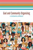 God and Community Organizing (eBook, PDF)