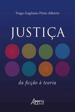 Cover Justiça: Da Ficção à Teoria (eBook, ePUB)