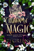 Crown of Magic (White Haven Witches, #7) (eBook, ePUB)
