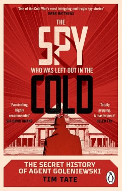 The Spy who was left out in the Cold (eBook, ePUB) - Tate, Tim