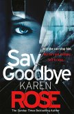 Say Goodbye (The Sacramento Series Book 3) (eBook, ePUB)