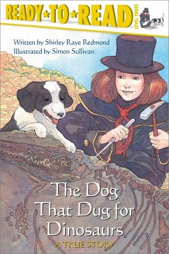 The Dog That Dug for Dinosaurs (eBook, ePUB) - Redmond, Shirley Raye
