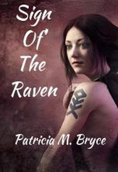 Sign of the Raven (eBook, ePUB) - Bryce, Patricia M.