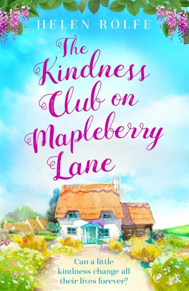The Kindness Club on Mapleberry Lane (eBook, ePUB) The Kindness Club on Mapleberry Lane (eBook, ePUB)