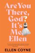 Are You There, God? It's Me, Ellen... - Bild 1