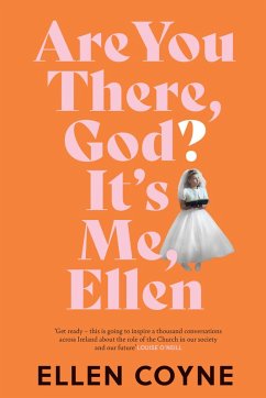 Are You There, God? It's Me, Ellen (eBook, ePUB) - Coyne, Ellen
