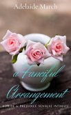 A Fanciful Arrangement: A Pride and Prejudice Sensual Intimate (An Unlikely Marriage, #1) (eBook, ePUB) A Fanciful Arrangement: A Pride and Prejudice Sensual Intimate (An Unlikely Marriage, #1) (eBook, ePUB)