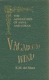 Vagabond Wind, The Adventures of Anya and Corax (eBook, ePUB)