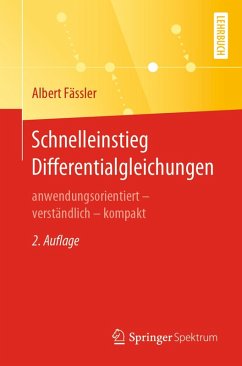 Schnelleinstieg Differentialgleichungen (eBook, PDF) - Fässler, Albert