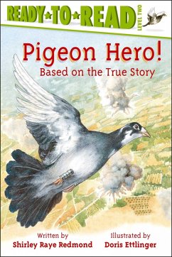 Pigeon Hero! (eBook, ePUB) - Redmond, Shirley Raye