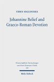 Johannine Belief and Graeco-Roman Devotion (eBook, PDF)