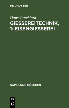 Cover Gießereitechnik, 1: Eisengießerei (eBook, PDF)