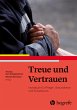 Treue und Vertrauen (eBook, ePUB) - Bild 1