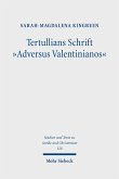 Tertullians Schrift 'Adversus Valentinianos' (eBook, PDF)