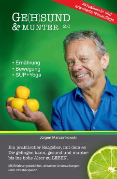 Ge(h)sund und Munter 2.0 (eBook, ePUB) - Marczinkowski, Jürgen