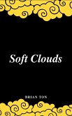 Soft Clouds (eBook, ePUB) Soft Clouds (eBook, ePUB)