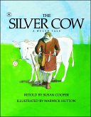 The Silver Cow (eBook, ePUB)