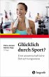Glücklich durch Sport? (eBook, ePUB) - Bild 1