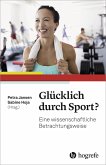 Glücklich durch Sport? (eBook, ePUB)