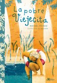 La pobre viejecita (eBook, PDF)