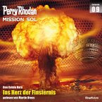 Ins Herz der Finsternis / Perry Rhodan - Mission SOL Bd.9 (MP3-Download)