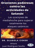Oraciones Poderosas Contra Las Actividades De Satánás (eBook, ePUB)