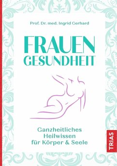Frauengesundheit (eBook, ePUB) - Gerhard, Ingrid