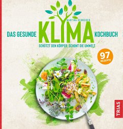 Das gesunde Klima-Kochbuch (eBook, ePUB) - Schneider, Martina