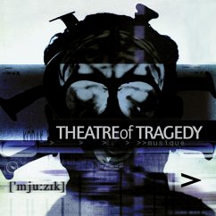 Musique (20th Anniversary Edition) (Digipak) - Theatre Of Tragedy