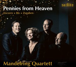 Pennies From Heaven: Zugaben - Mandelring Quartett