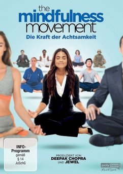 The Mindfulness Movement - Die Kraft der Achtsamkeit - Chopra,Deepak/Kilcher,Jewel,Kabat-Zinn,Jon/+