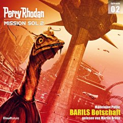 BARILS Botschaft / Perry Rhodan - Mission SOL 2020 Bd.2 (MP3-Download) - Puljic, Madeleine