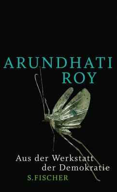 Aus der Werkstatt der Demokratie (Mängelexemplar) - Roy, Arundhati