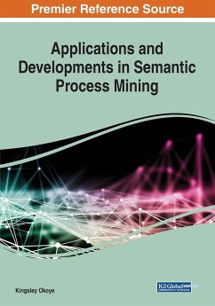 Applications and Developments in Semantic Process Mining - Okoye, Kingsley