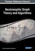Neutrosophic Graph Theory and Algorithms