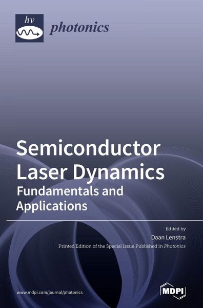 Semiconductor Laser Dynamics Semiconductor Laser Dynamics