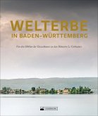 Welterbe in Baden-Württemberg (Mängelexemplar)