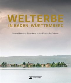 Welterbe in Baden-Württemberg   (Mängelexemplar)