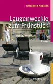 Laugenweckle zum Frühstück / Pipeline Praetorius Bd.1 (Mängelexemplar)