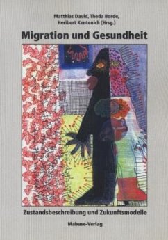 Migration und Gesundheit (Mängelexemplar)
