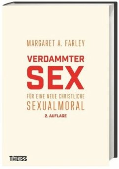 Verdammter Sex (Mängelexemplar) - Farley, Margaret A.