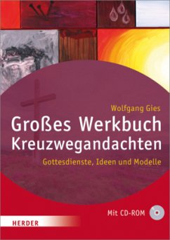 Großes Werkbuch Kreuzwegandachten, m. CD-ROM (Mängelexemplar) - Gies, Wolfgang