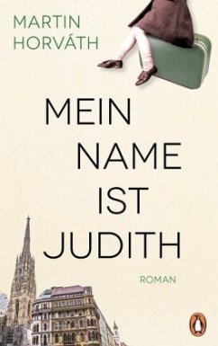 Mein Name ist Judith (Mängelexemplar) - Horváth, Martin