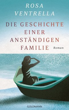 Die Geschichte einer anständigen Familie (Mängelexemplar) - Ventrella, Rosa