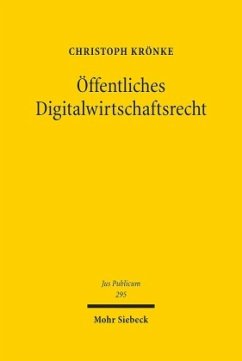 Öffentliches Digitalwirtschaftsrecht - Krönke, Christoph