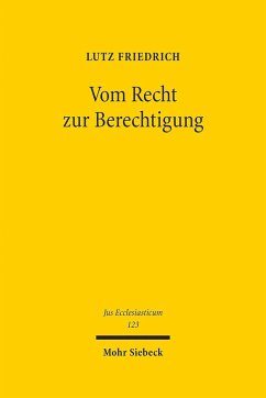 Vom Recht zur Berechtigung - Friedrich, Lutz