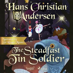 The Steadfast Tin Soldier (MP3-Download) - Andersen, H.C.