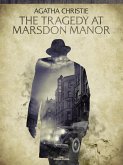 The Tragedy at Marsdon Manor (eBook, PDF)